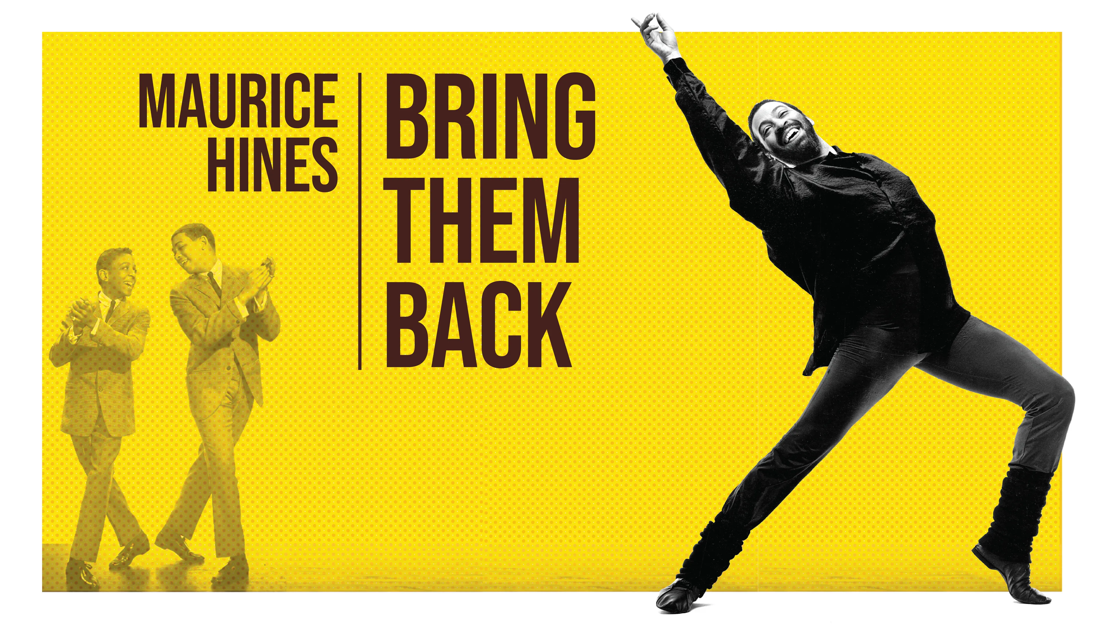 Maurice Hines: Bring Them Back poster